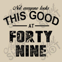 Not Everyone Looks This Good At Forty Nine Classic T-shirt | Artistshot