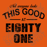 Not Everyone Looks This Good At Eighty One Classic T-shirt | Artistshot