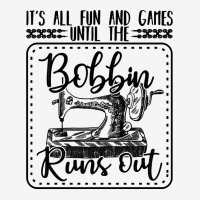 Sewing Its All Fun And Games Until The Bobbin Runs Out 57 Quilting Magic Mug | Artistshot