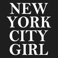 New York City Girl Classic T-shirt | Artistshot
