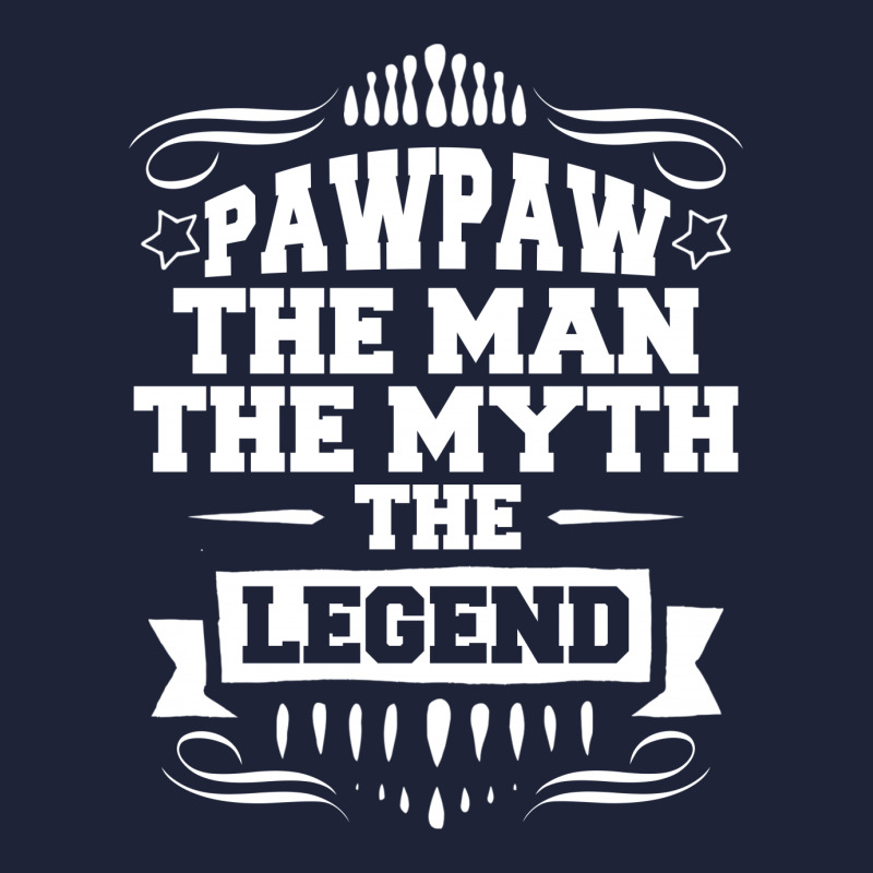 Pawpaw The Man The Myth The Legend Classic T-shirt | Artistshot