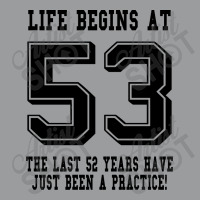 53rd Birthday Life Begins At 53 Classic T-shirt | Artistshot
