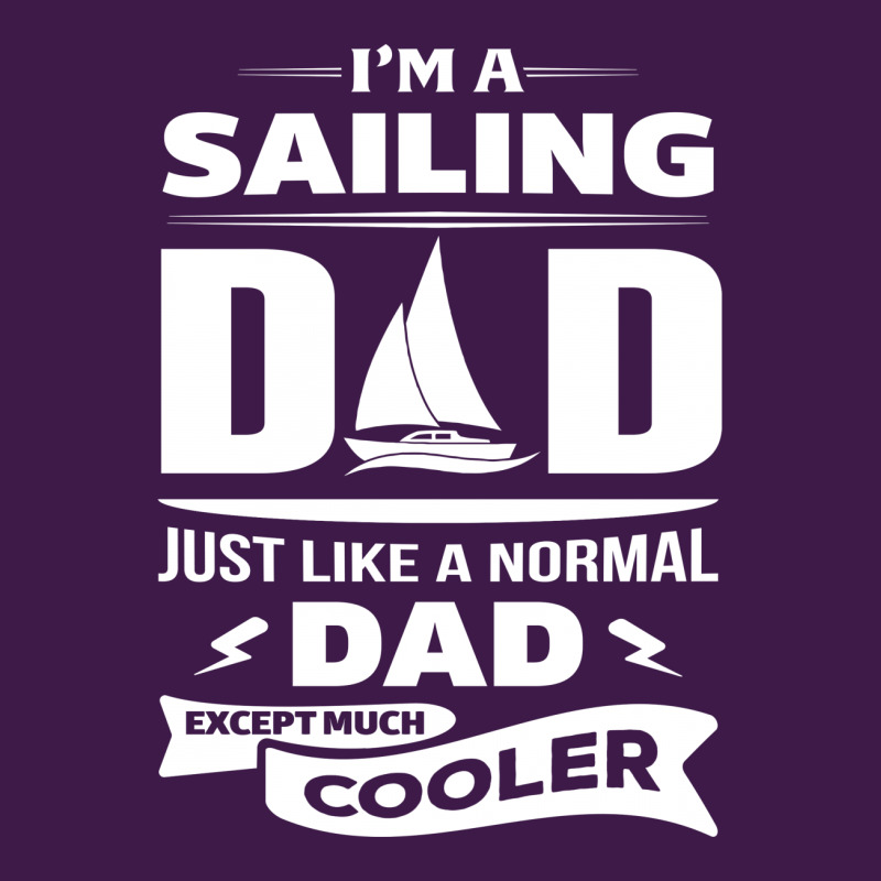 I'm A Sailing Dad... Classic T-shirt | Artistshot