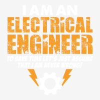 I Am An Electrical Engineer Classic T-shirt | Artistshot