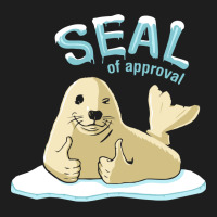 Seal Of Approval Classic T-shirt | Artistshot