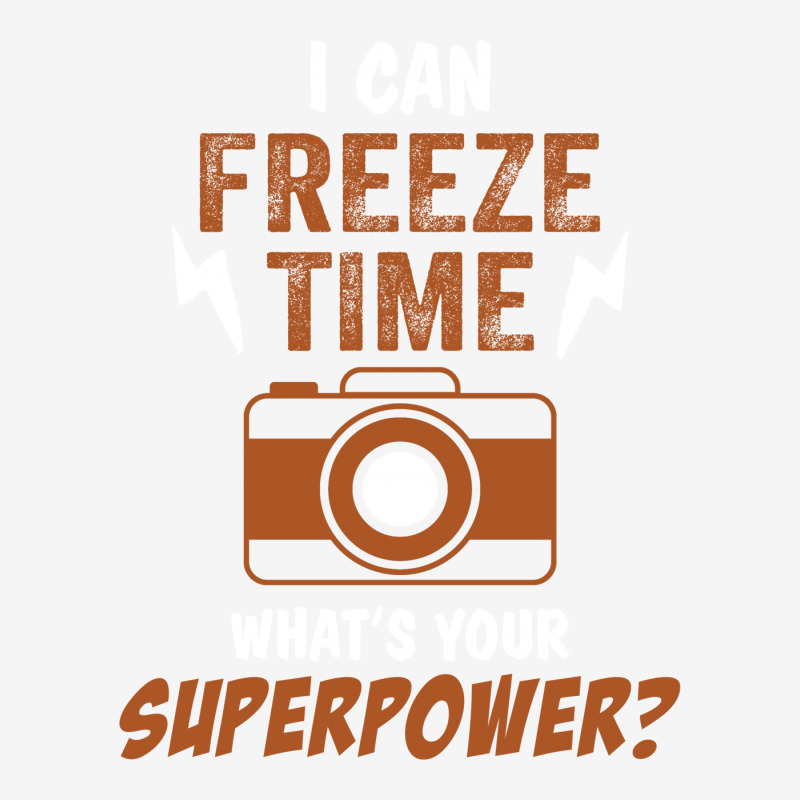 I Can Freeze Time, What Is Your Superpower? Classic T-shirt | Artistshot