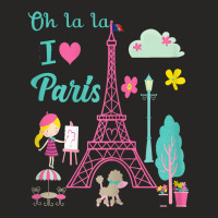 Oh La La I Love Paris Eiffel Tower French Traditions T Shirt Ladies Fitted T-shirt | Artistshot