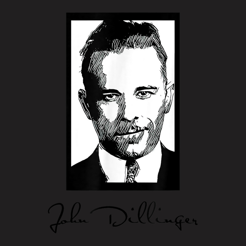 John Dillinger T Shirt T-shirt | Artistshot