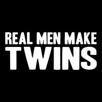 Real Men Make Twins Zipper Hoodie | Artistshot