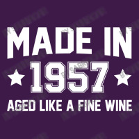 Made In 1957 Aged Like A Fine Wine Classic T-shirt | Artistshot