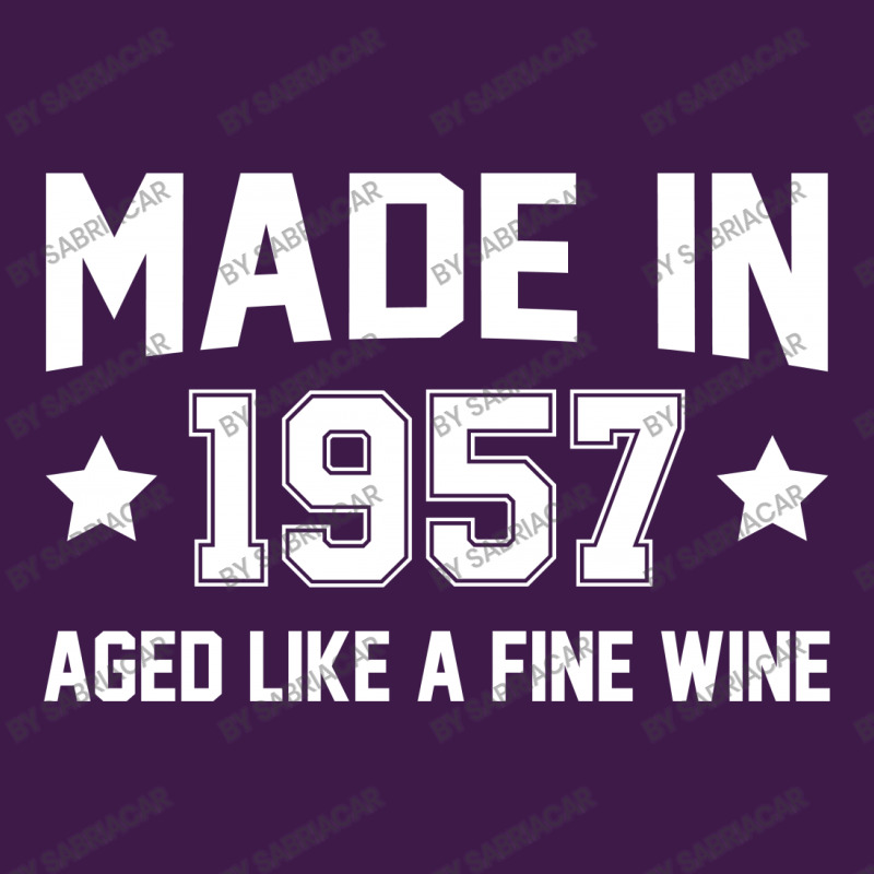 Made In 1957 Aged Like A Fine Wine Classic T-shirt | Artistshot