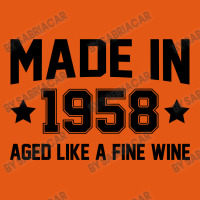 Made In 1958 Aged Like A Fine Wine Classic T-shirt | Artistshot