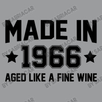 Made In 1966 Aged Like A Fine Wine Classic T-shirt | Artistshot