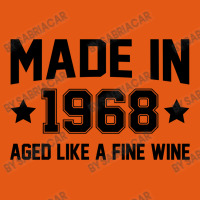 Made In 1968 Aged Like A Fine Wine Classic T-shirt | Artistshot