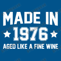 Made In 1976 Aged Like A Fine Wine Classic T-shirt | Artistshot