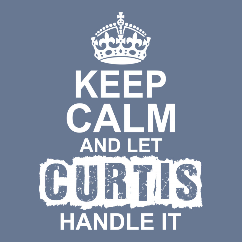 Keep Calm And Let Curtis Handle It Vintage Cap | Artistshot