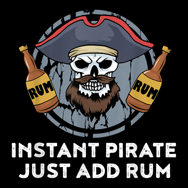 Instant Pirate Just Add Rum T Shirt Legging by ToanJeiza | Artistshot