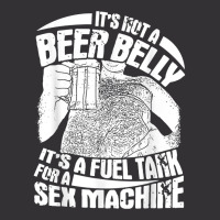 It's Not A Beer Belly It's A Furl Tank For A Sex Machine T Shirt Vintage Hoodie And Short Set | Artistshot