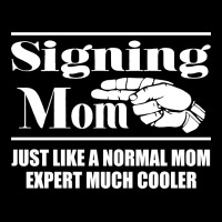 Signing Mom   Sign Language Asl Zipper Hoodie | Artistshot