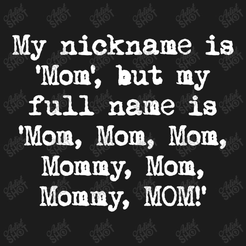 My Nickname Is Mom Mommy Hoodie & Jogger set by Woko Art | Artistshot