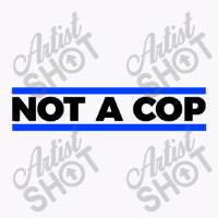 Not A Cop Silly Black Tank Top | Artistshot