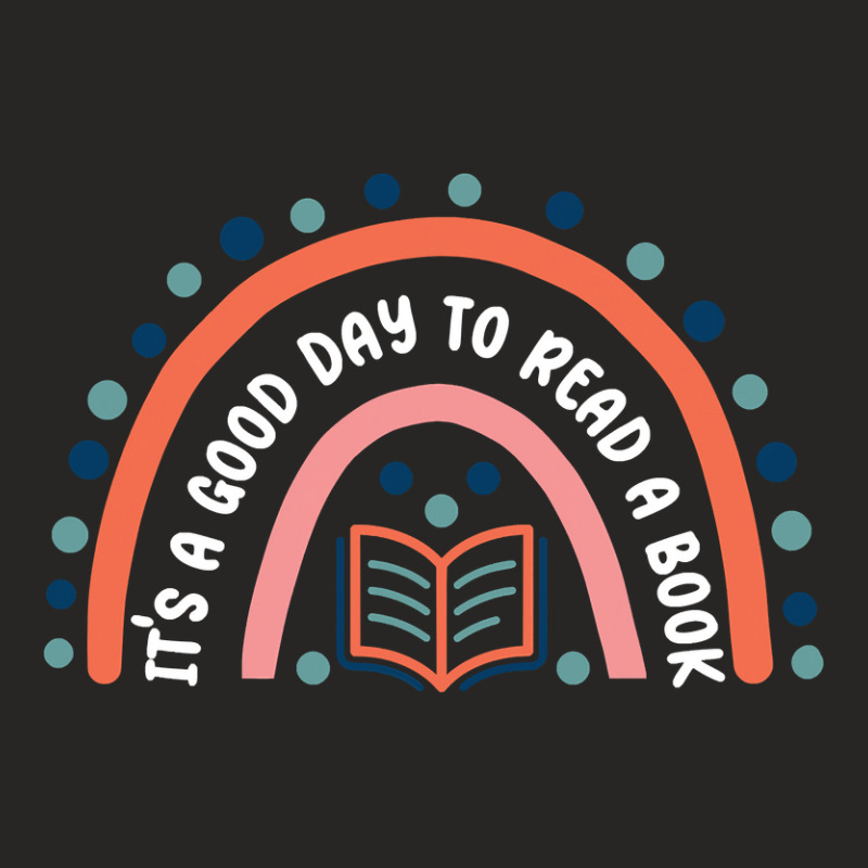 It’s A Good Day To Read A Book, Bookworm Book Lovers Rainbow T Shirt Ladies Fitted T-Shirt by nguyennhung | Artistshot