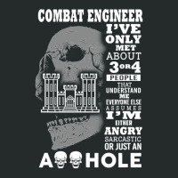 Combat Engineer Shirt I've Only Met About 3 Or 4 People Women's Triblend Scoop T-shirt | Artistshot