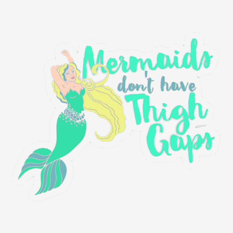 Mermaids Don T Have Thigh Gaps 22219656 Camper Cup | Artistshot