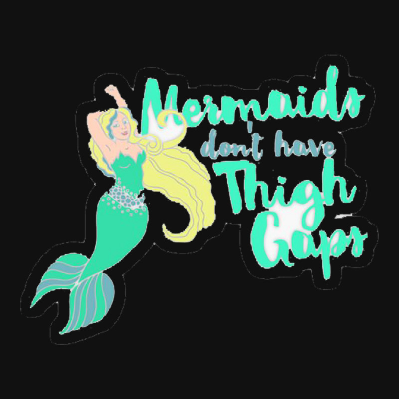 Mermaids Don T Have Thigh Gaps 22219656 Landscape Canvas Print | Artistshot