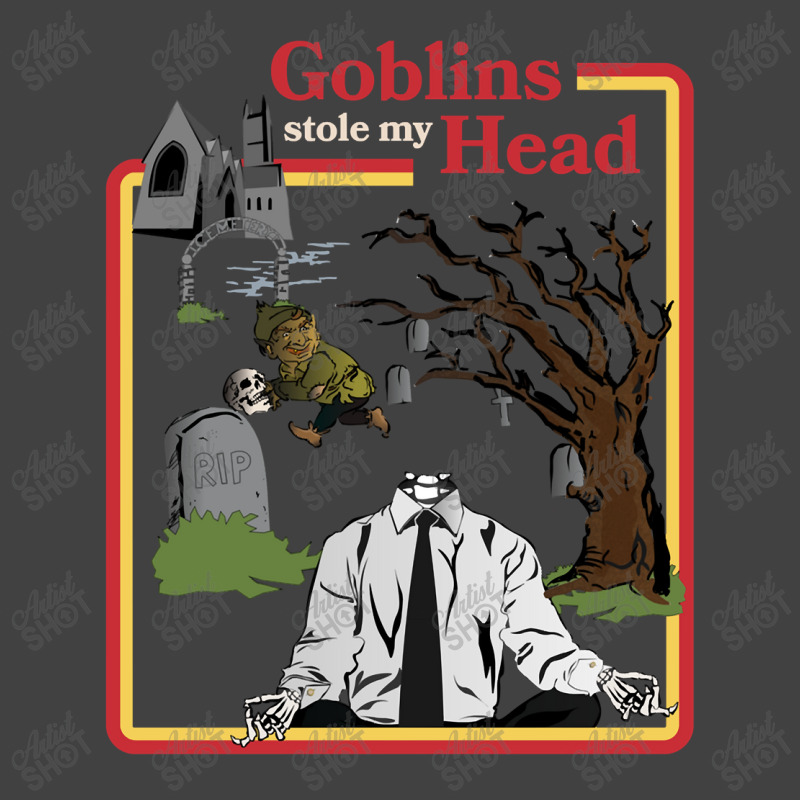 Goblins Stole My Head Vintage Retro Vintage T-Shirt by ArtistConner | Artistshot