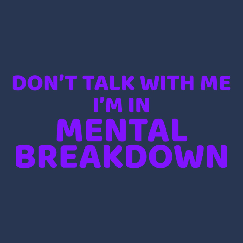 Don't Talk With Me I'm In Mental Breakdown Ladies Denim Jacket by autlu2024 | Artistshot