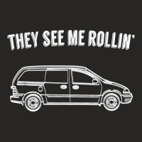 They See Me Rollin'   Funny Minivan Shirt For Parents Ladies Fitted T-shirt | Artistshot