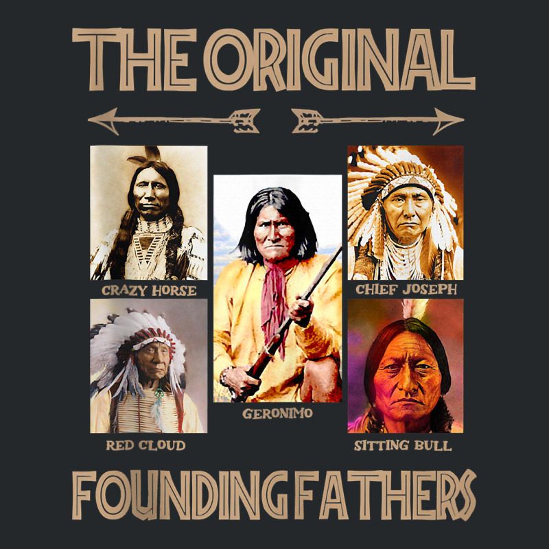 The Original Founding Fathers Native American Tank Top Crewneck Sweatshirt | Artistshot