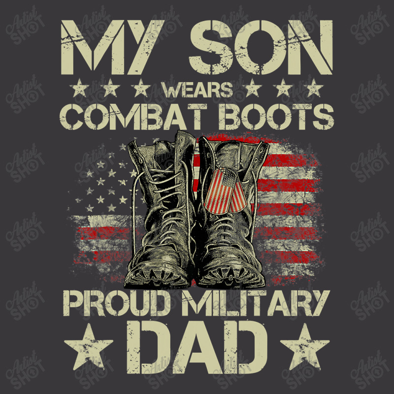 Veteran Day My Son Wears Combat Boots Proud Military Dad T Shirt Ladies Curvy T-Shirt by Adriana_Torquemada | Artistshot