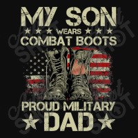 Veteran Day My Son Wears Combat Boots Proud Military Dad T Shirt Crop Top | Artistshot