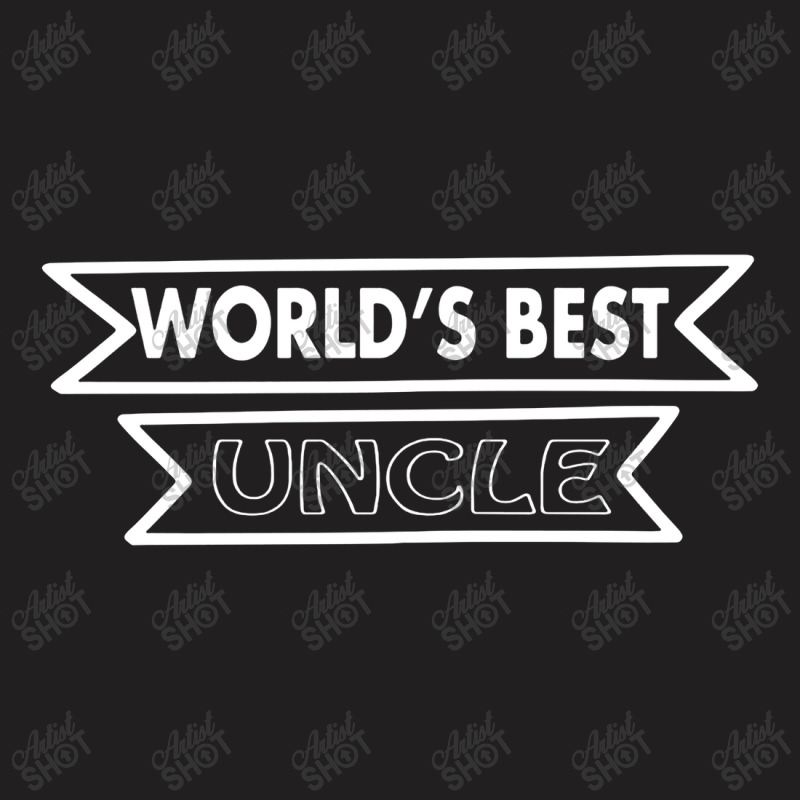 World's Best Uncle T-shirt | Artistshot