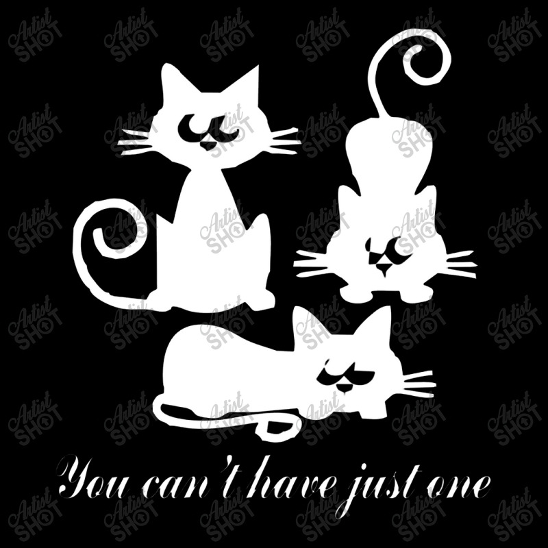 You Can't Have Just One Kitty Cat Unisex Jogger | Artistshot