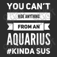 You Can't Hide Anything From An Aquarius Exclusive T-shirt | Artistshot