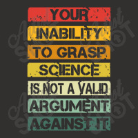 Your Inability To Grasp Science Is Not A Valid Argument Champion Hoodie | Artistshot