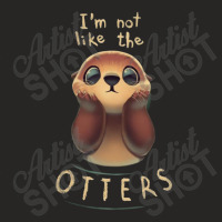 I'm Not Like The Otters Ladies Fitted T-shirt | Artistshot