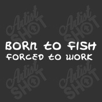 Born To Fish Forced To Work Baby Bodysuit | Artistshot