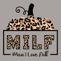 Milf Man I Love Fall Funny Woman Autumn Seasons Lover T Shirt Racerback Tank | Artistshot