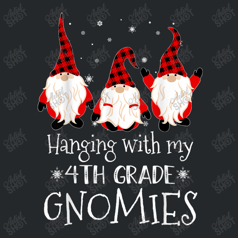 Hanging With My 4th Grade Gnomies   Teacher Christmas Gnome T Shirt Crewneck Sweatshirt | Artistshot