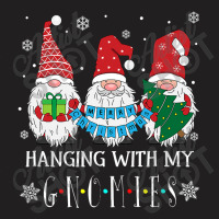 Hanging With My Gnomies Funny Christmas Garden Gnome Ugly T Shirt T-shirt | Artistshot