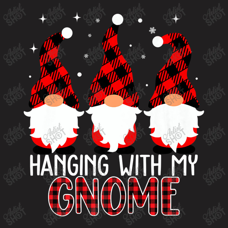 Hanging With My Gnomies Funny Garden Gnome Premium T Shirt Copy T-shirt | Artistshot