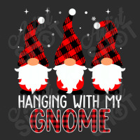 Hanging With My Gnomies Funny Garden Gnome T Shirt Copy Exclusive T-shirt | Artistshot