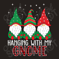 Hanging With My Gnomies Funny Garden Gnome T Shirt Tank Top | Artistshot