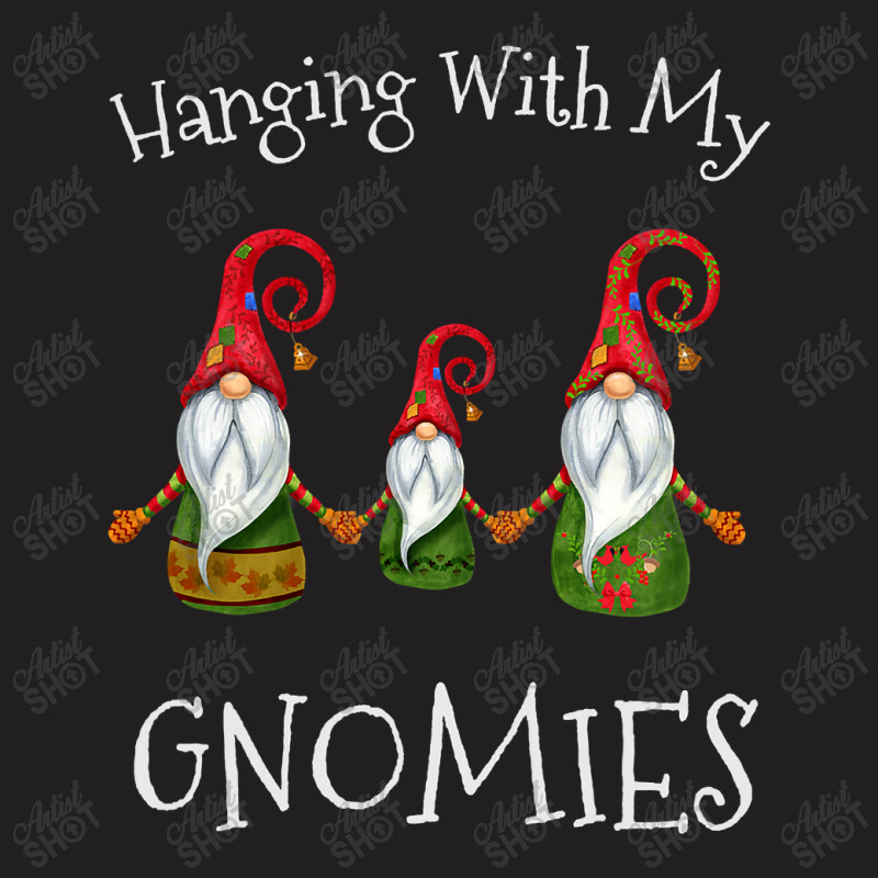 Hanging With My Gnomies Nordic Santa Gnome Christmas T Shirt Copy Copy T-shirt | Artistshot