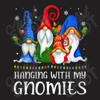 Hanging With My Gnomies Shirt Funny Gnome Xmas Lights Pajama T Shirt T-shirt | Artistshot