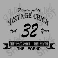 Wintage Chick 32 T-shirt | Artistshot